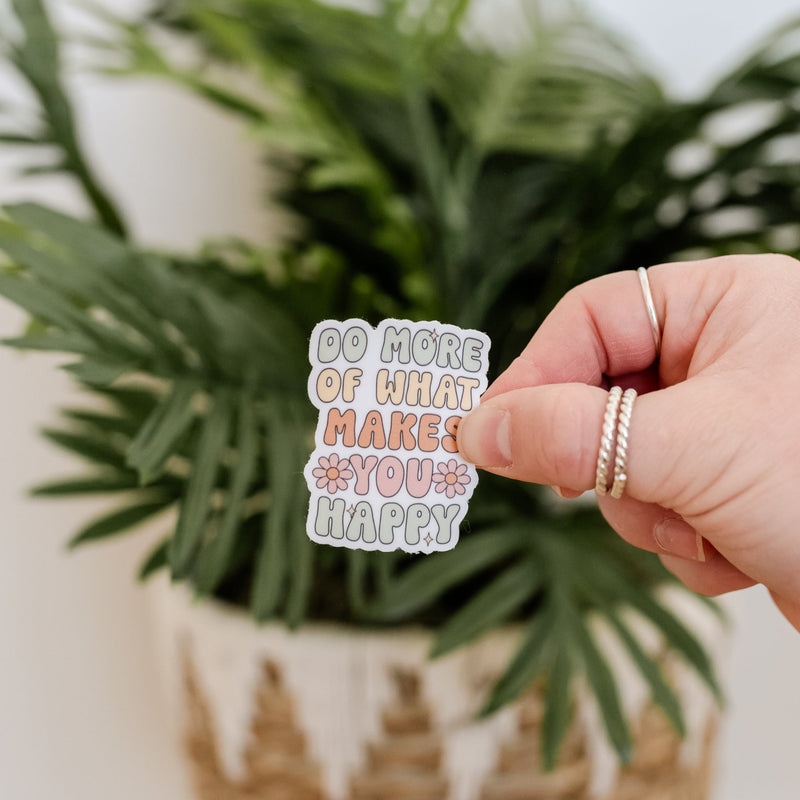 LMSS® STICKER - Do More of What Makes You Happy