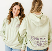 Happy Mama Collectibles - #2 - Good Days Ahead - Honeydew Hoodie Little Mama Shirt Shop LLC