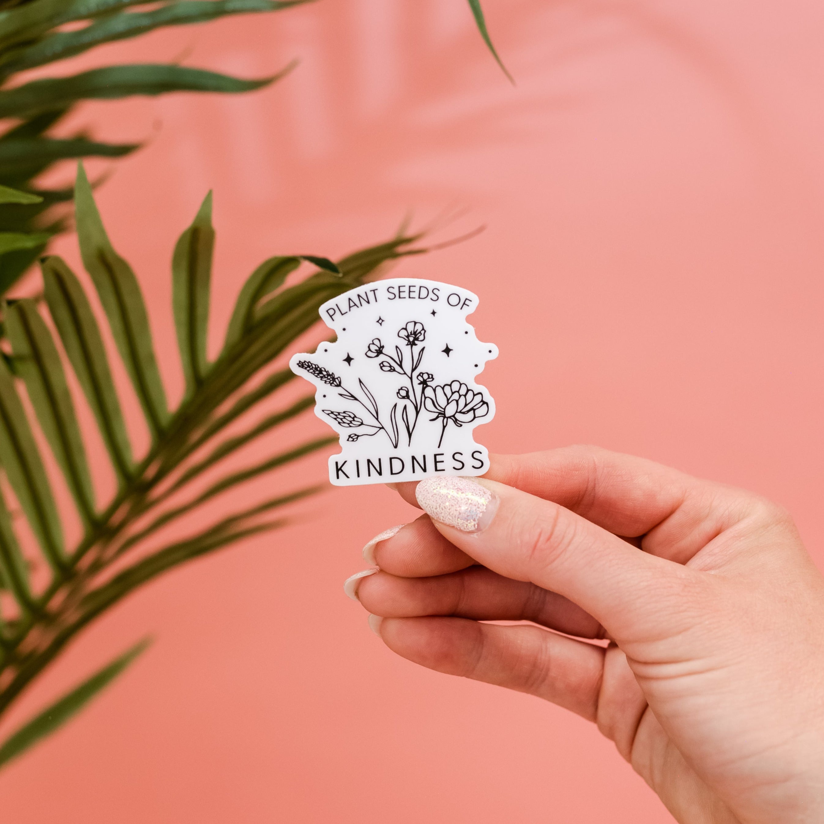 LMSS® STICKER - PLANT SEEDS OF KINDNESS Little Mama Shirt Shop LLC