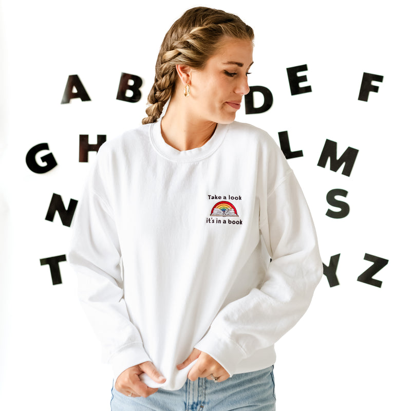 EMBROIDERED - TAKE A LOOK, IT'S IN A BOOK - READING RAINBOW - BASIC FLEECE CREWNECK
