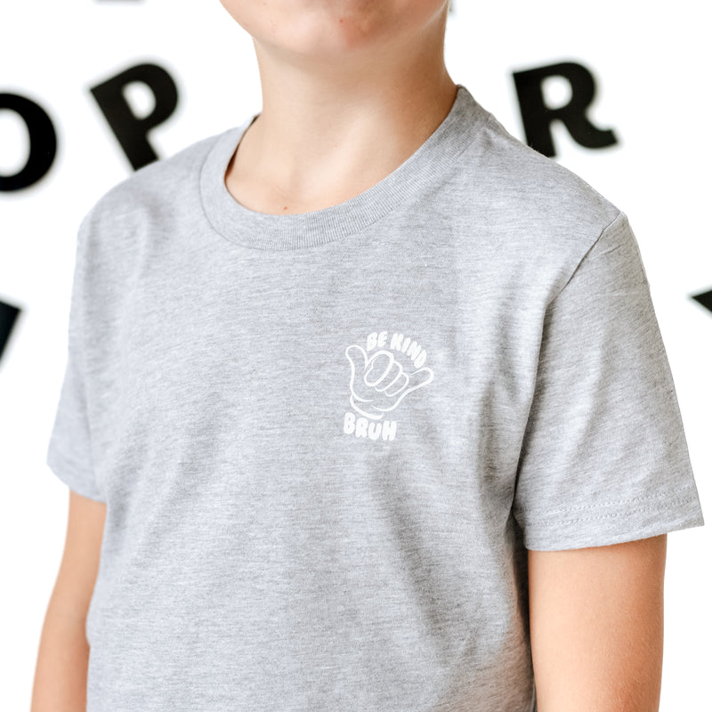 Be Kind Bruh Pocket Design on Front w/ It's Cool to Be Kind on Back - Short Sleeve Child Shirt