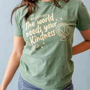 The World Needs Your Kindness - Comfort Colors Tee Little Mama Shirt Shop