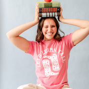 Let's Learn Ya'll - Comfort Colors Tee Little Mama Shirt Shop