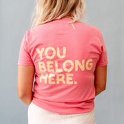 You Belong Here - Smiley and Supplies (pf&b) - Comfort Colors Tee Little Mama Shirt Shop