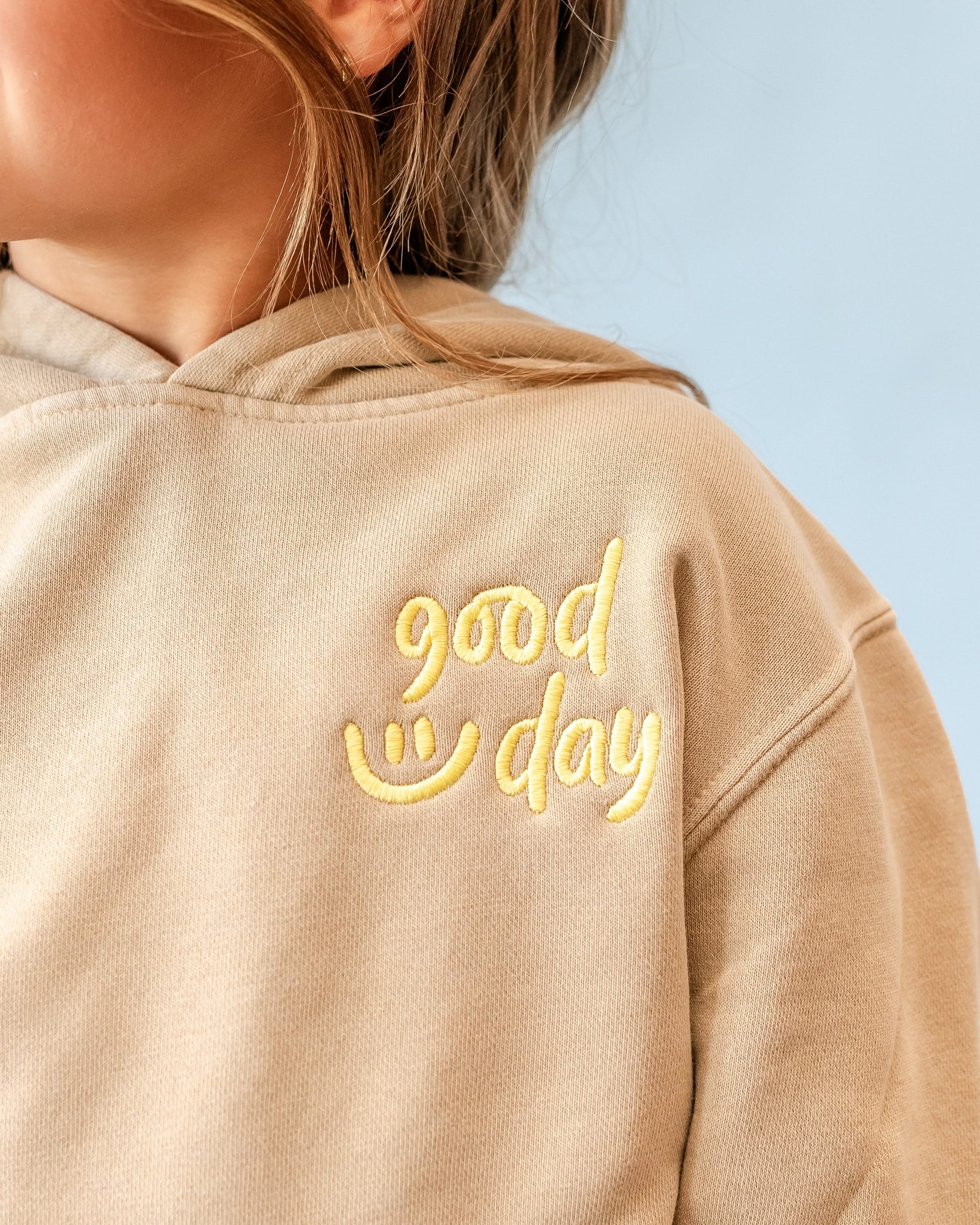 Embroidered/Printed - GOOD DAY HOODIE - Youth Pigment Little Mama Shirt Shop LLC