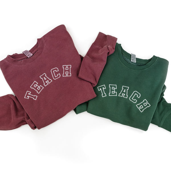 TEACH - (Varsity Outline w/ White Thread) - Embroidered Pigment Dye Crewneck Sweatshirt
