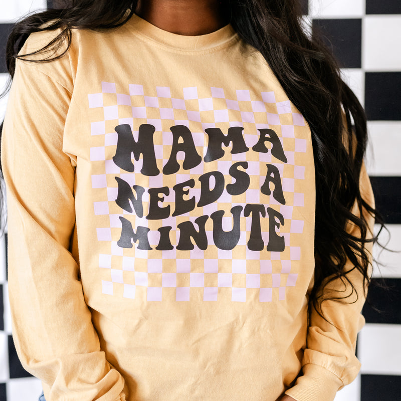 THE RETRO EDIT - Mama Needs a Minute - LONG SLEEVE COMFORT COLORS TEE