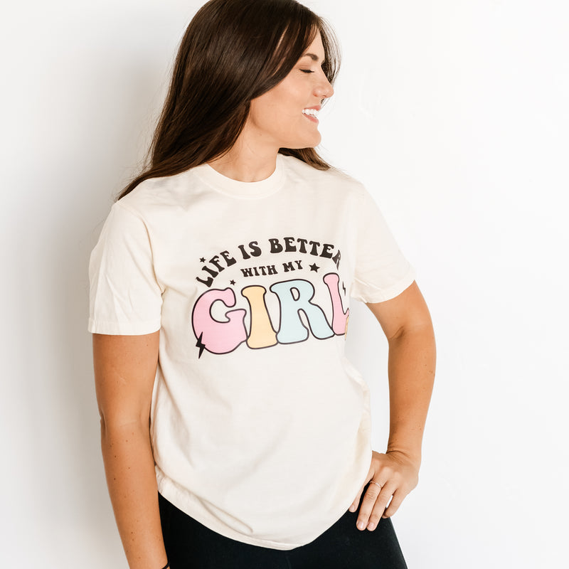 THE RETRO EDIT - Life is Better with My Girl (Singular) - SHORT SLEEVE COMFORT COLORS TEE