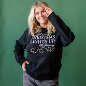 We Could Leave The Christmas Lights Up Til January - BASIC Fleece Little Mama Shirt Shop LLC