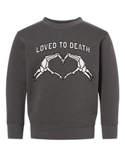 'Love You To Death' Child Crewneck Little Mama Shirt Shop LLC