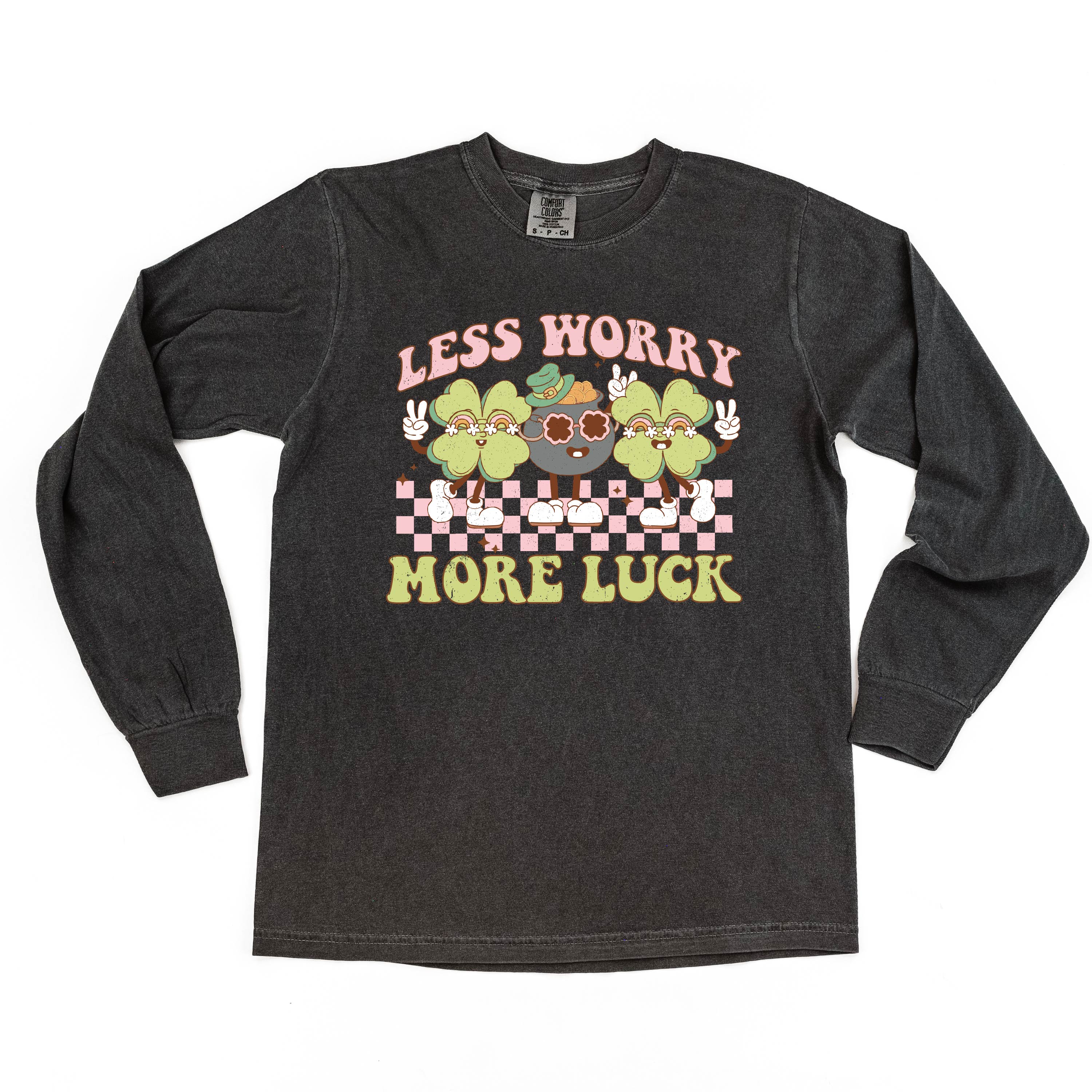 Less Worry More Luck - LONG SLEEVE Comfort Colors Tee Little Mama Shirt Shop