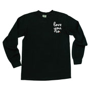 Love You So - LONG SLEEVE Comfort Colors Tee Little Mama Shirt Shop