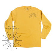 My Only Sunshine Pocket Design w/ Full Sun on Back - LONG SLEEVE COMFORT COLORS TEE Little Mama Shirt Shop