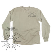 My Only Sunshine Pocket Design w/ Full Sun on Back - LONG SLEEVE COMFORT COLORS TEE Little Mama Shirt Shop