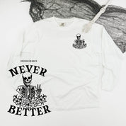 Never Better Daydreaming Skelly - Long Sleeve Comfort Colors Tee Little Mama Shirt Shop