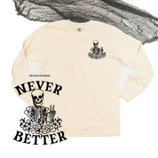 Never Better Daydreaming Skelly - Long Sleeve Comfort Colors Tee Little Mama Shirt Shop