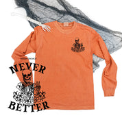 Never Better Daydreaming Skelly - Long Sleeve Comfort Colors Tee Little Mama Shirt Shop