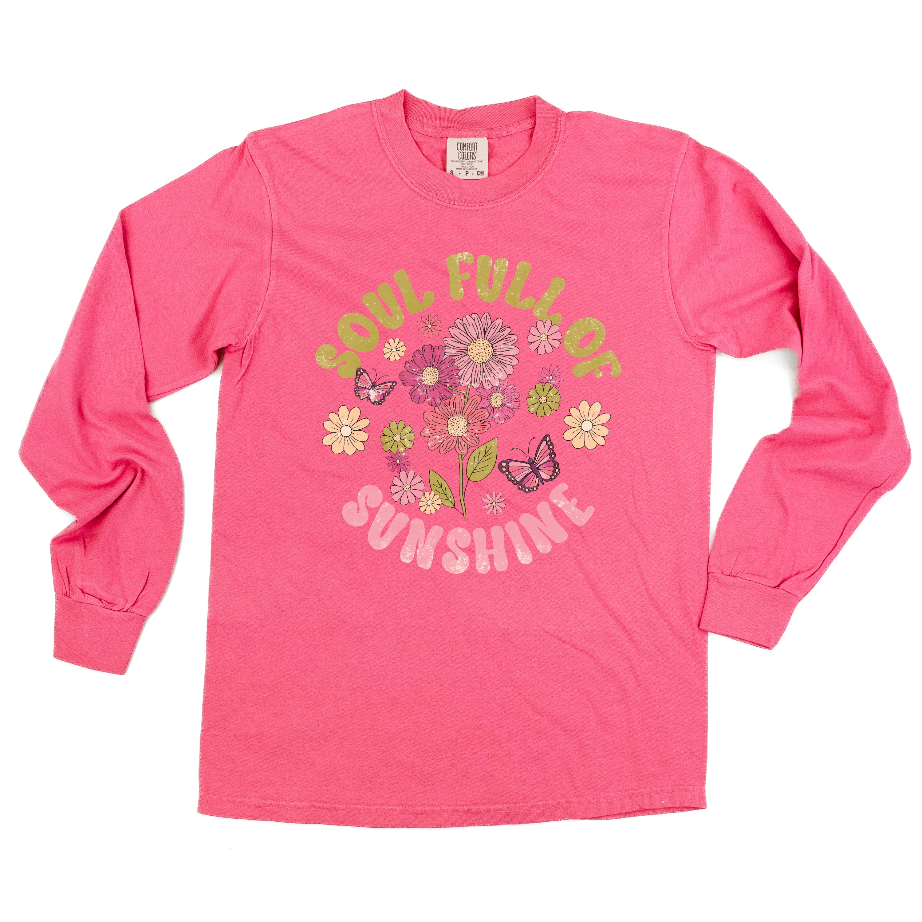 Soul Full of Sunshine - LONG SLEEVE COMFORT COLORS TEE Little Mama Shirt Shop