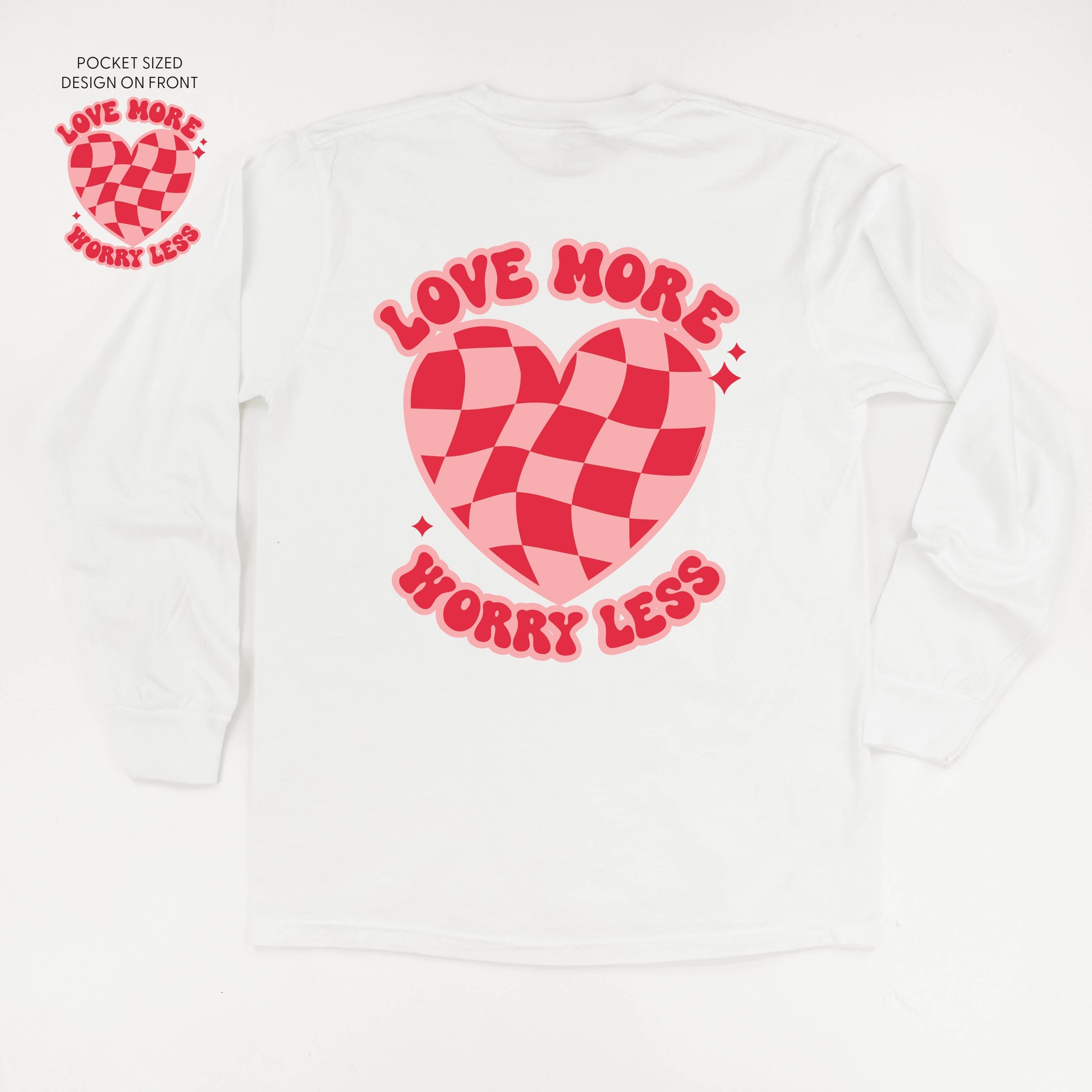 Love More Worry Less (pf&b) - LONG SLEEVE Comfort Colors Tee Little Mama Shirt Shop