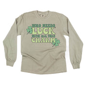 LS_comfort_colors_long_sleeve_who_needs_luck_with_all_this_charm_little_mama_shirt_shop
