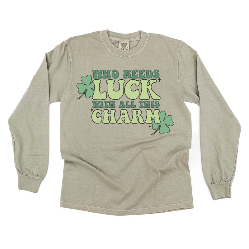 LS_comfort_colors_long_sleeve_who_needs_luck_with_all_this_charm_little_mama_shirt_shop