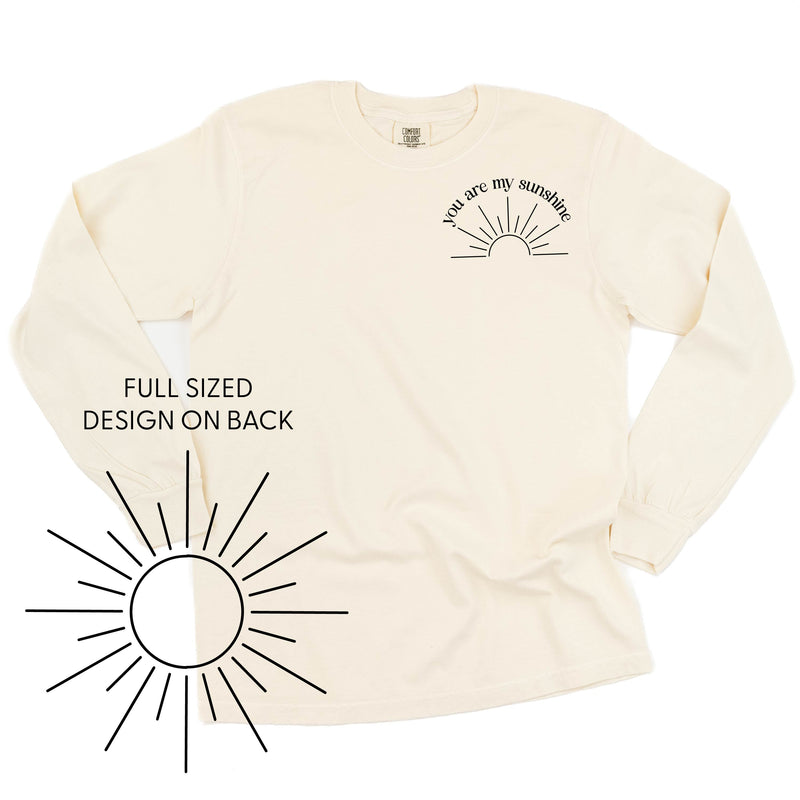 You Are My Sunshine Pocket Design w/ Full Sun on Back - LONG SLEEVE COMFORT COLORS TEE