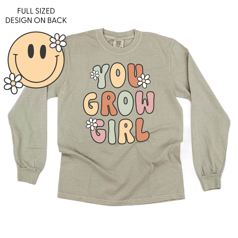 You Grow Girl on Front w/ Smiley and Flowers on Back - LONG SLEEVE COMFORT COLORS TEE