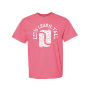 Let's Learn Ya'll - Comfort Colors Tee Little Mama Shirt Shop