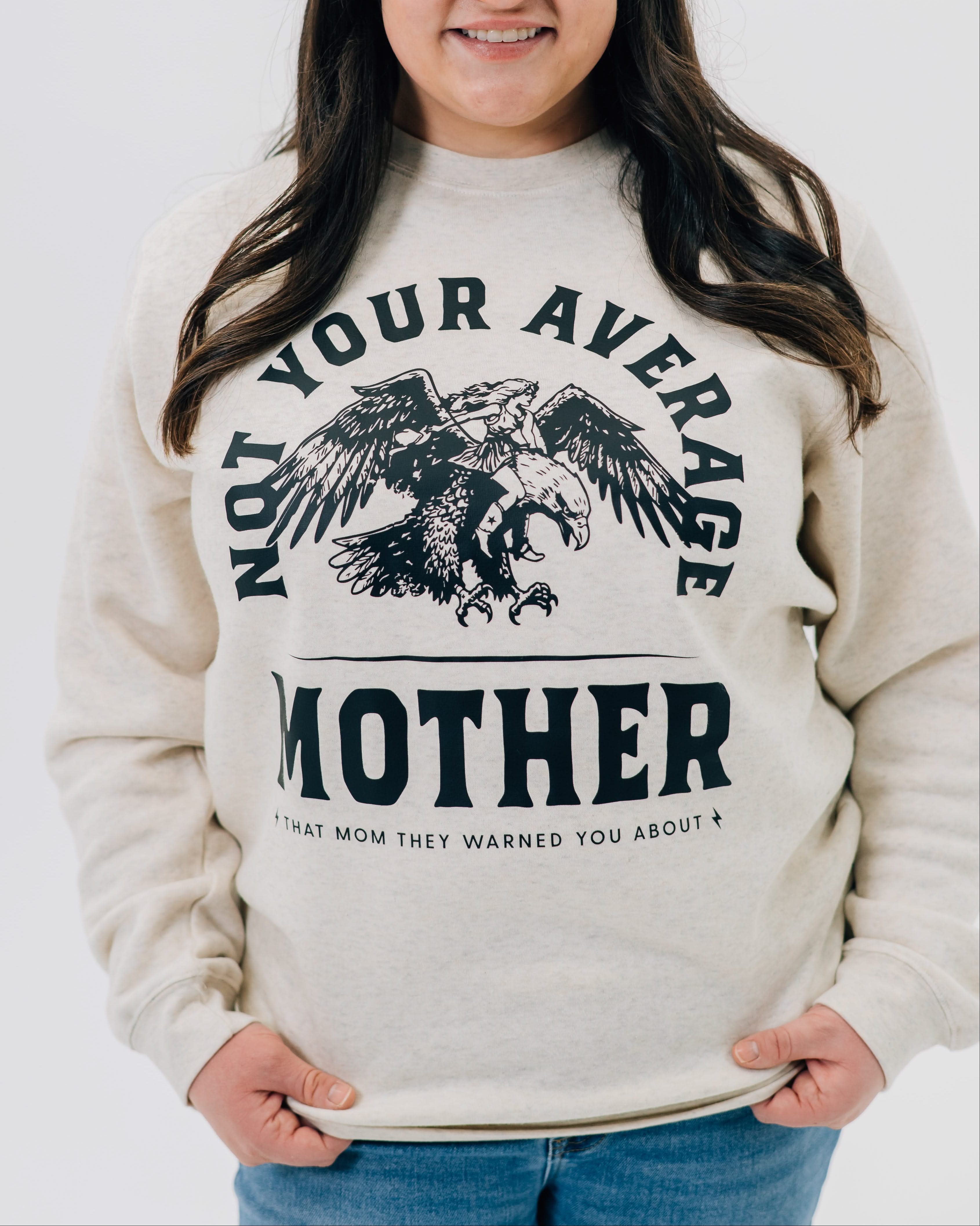 Adult sweater in natural with "Not Your Average" design on front, shown on model  – Little Mama Shirt Shop