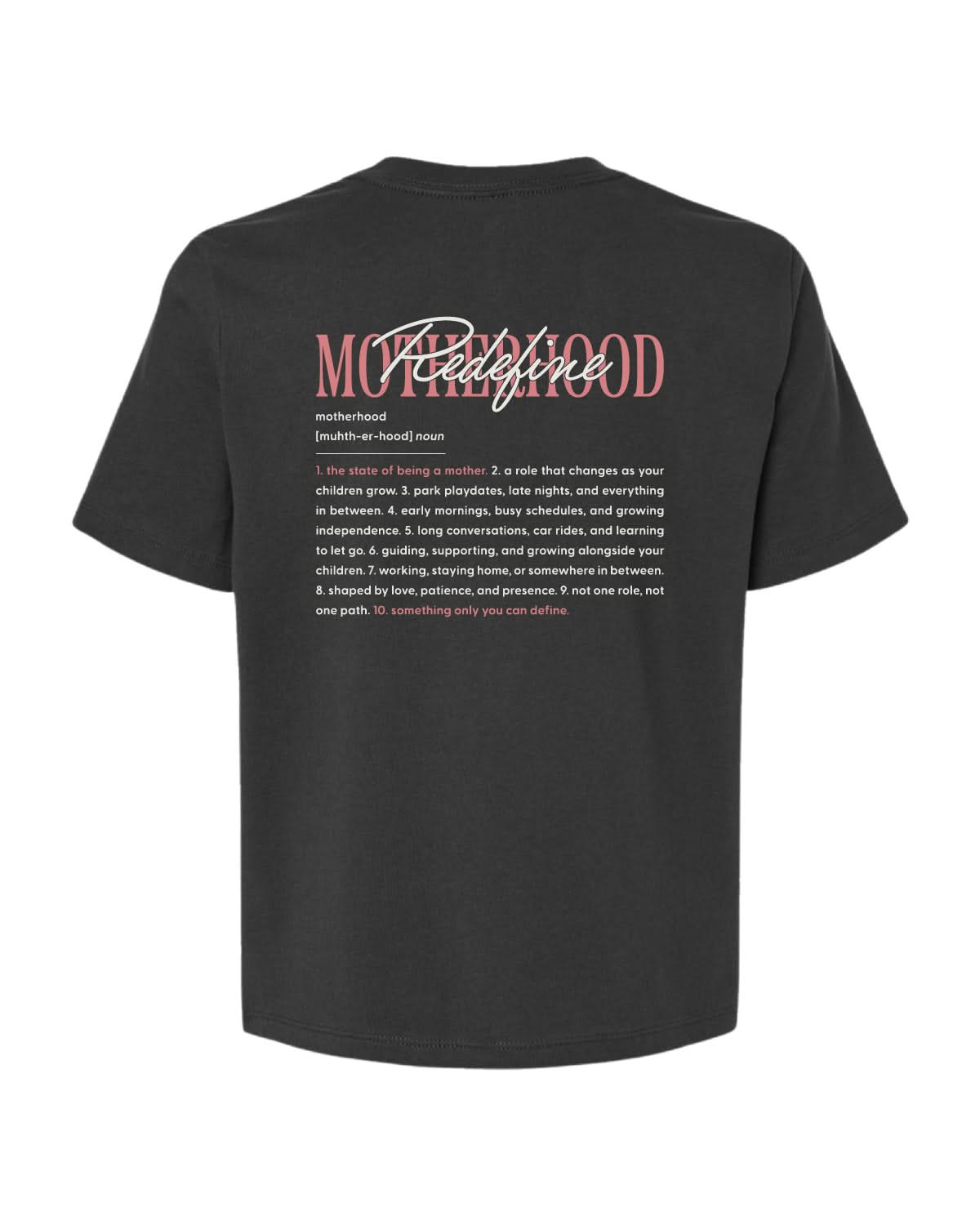 Redefine Motherhood – Women's Everyday Tee Little Mama Shirt Shop LLC
