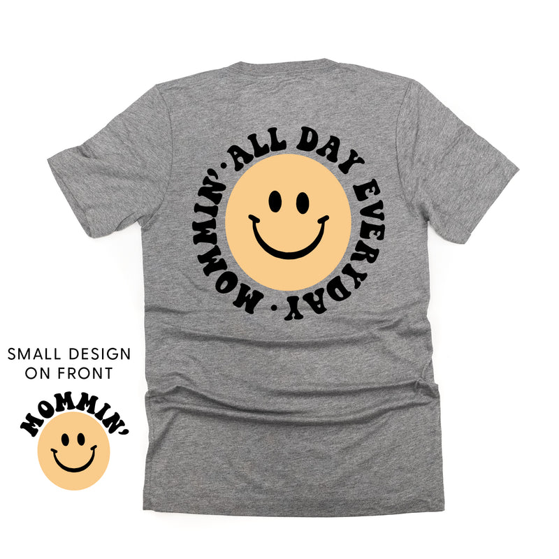 THE RETRO EDIT - Mommin' Smiley Pocket on Front w/ Mommin' All Day Everyday Full on Back - Unisex Tee