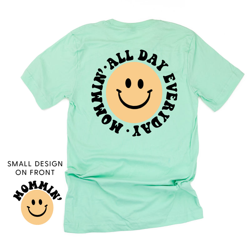 THE RETRO EDIT - Mommin' Smiley Pocket on Front w/ Mommin' All Day Everyday Full on Back - Unisex Tee