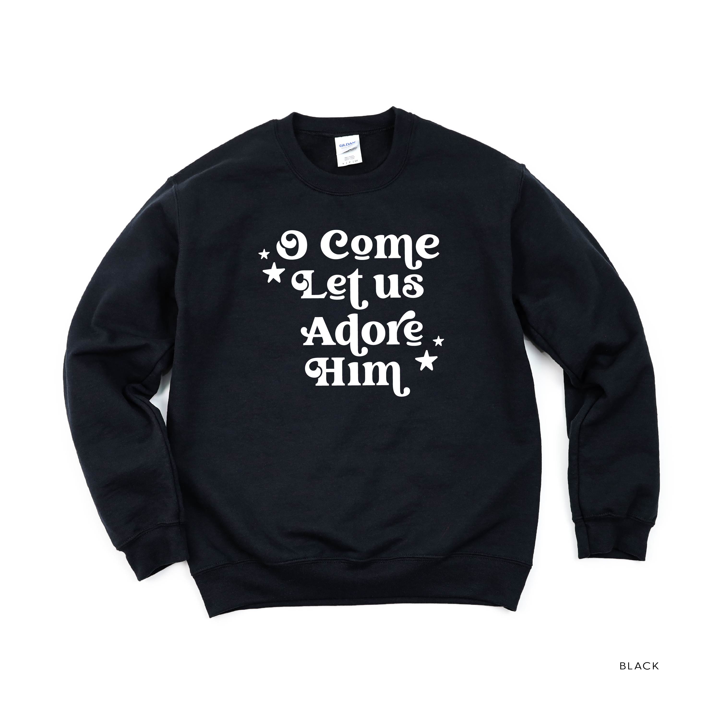 O Come Let Us Adore Him - BASIC Fleece Little Mama Shirt Shop LLC