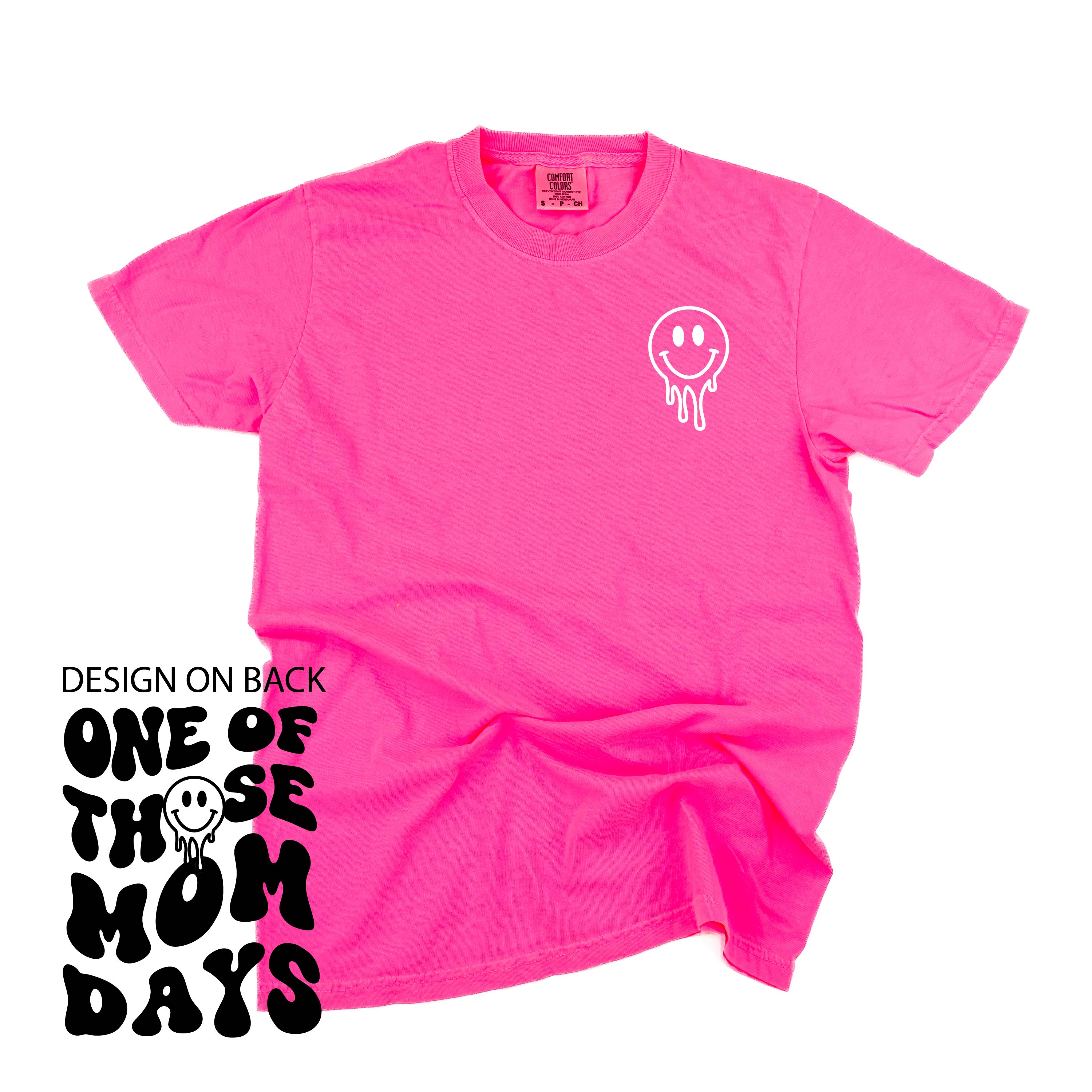 Melting Motherhood - ONE OF THOSE MOM DAYS - (w/ Melty Smiley) - Comfort Colors Tee Little Mama Shirt Shop