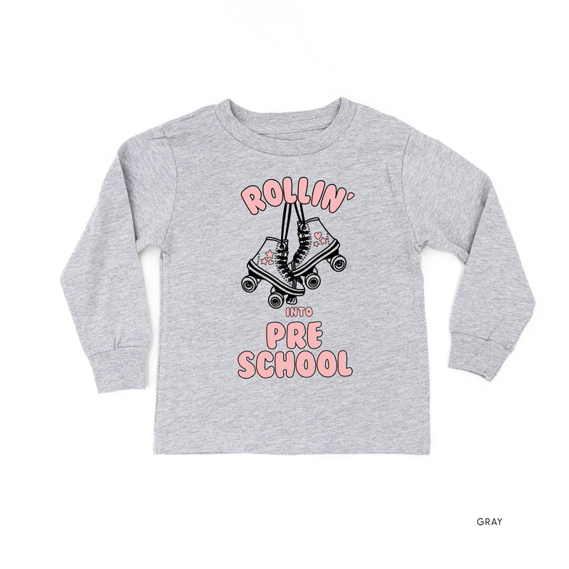 Rollerskates - Rollin' into Pre School - Long Sleeve Child Shirt