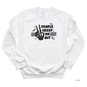People Creep Me Out - Basic Fleece Crewneck Little Mama Shirt Shop LLC