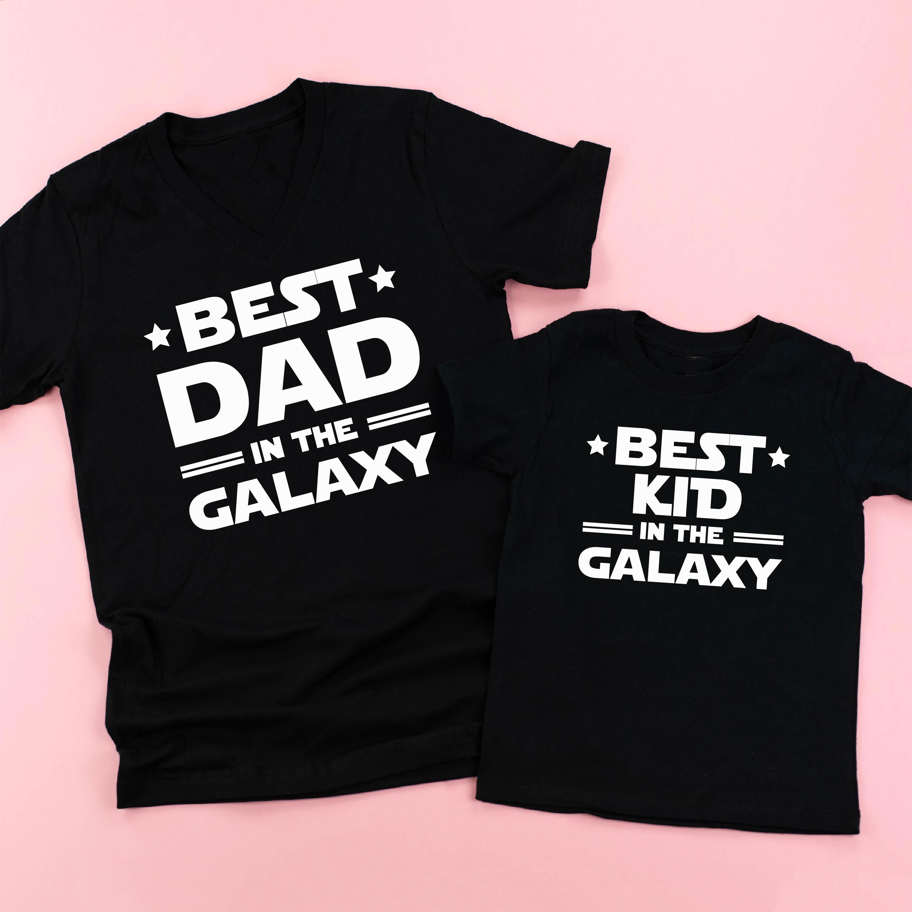 Best Dad In The Galaxy / Best Kid In The Galaxy - Set of 2 Tees Little Mama Shirt Shop