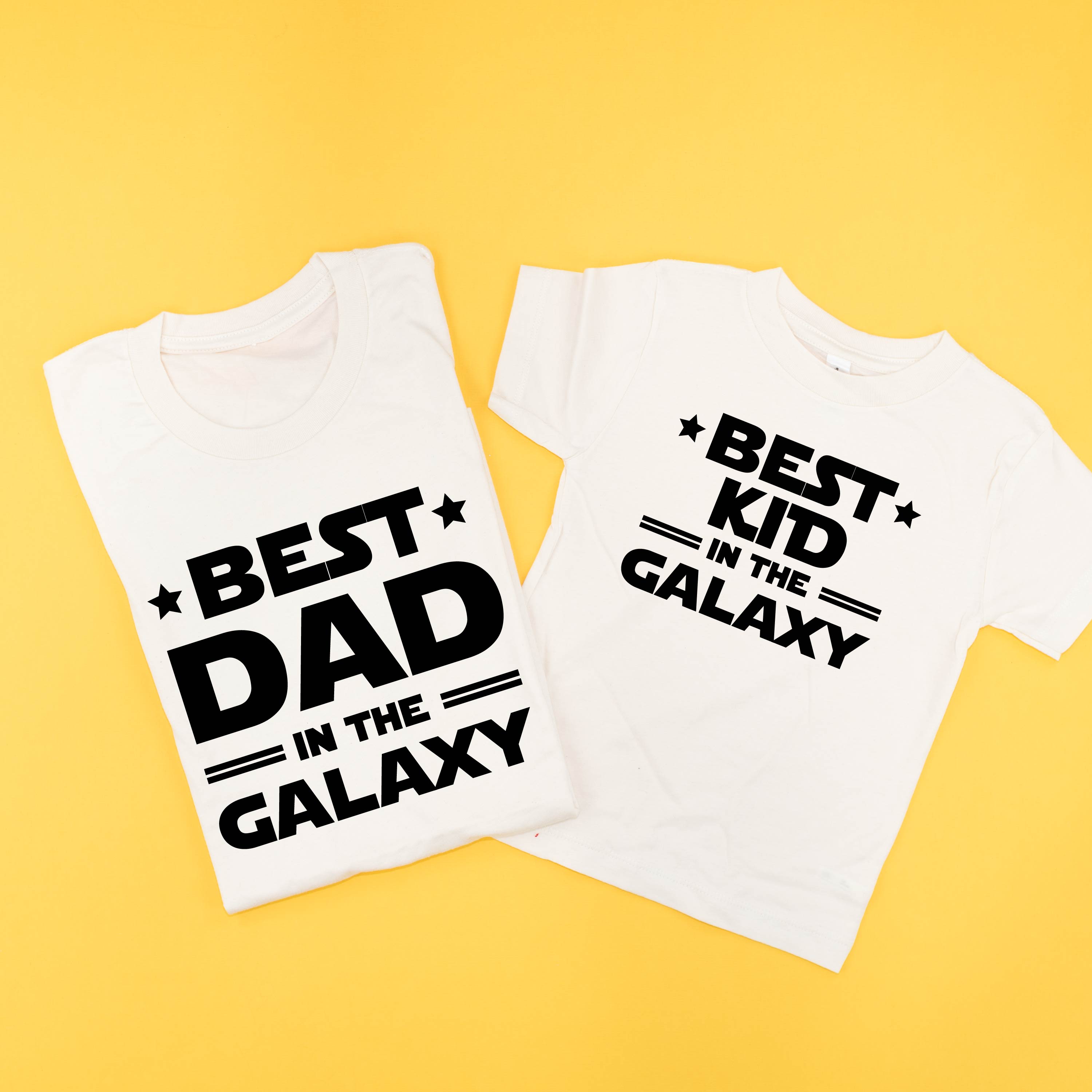 Best Dad In The Galaxy / Best Kid In The Galaxy - Set of 2 Tees Little Mama Shirt Shop