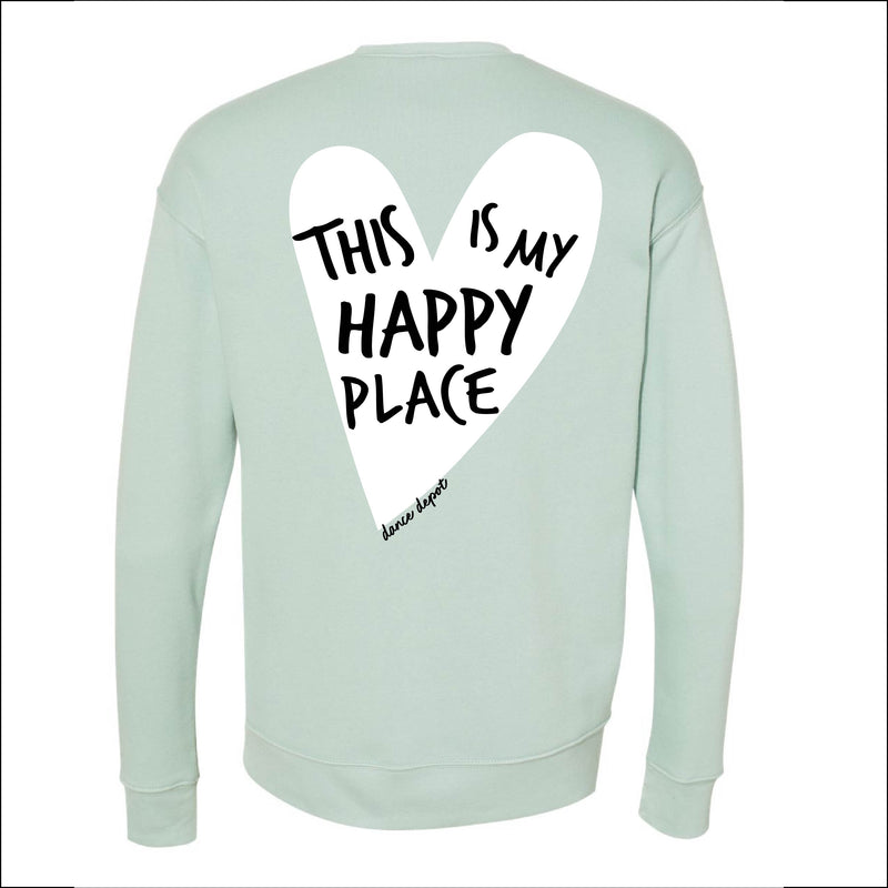 Dance Depot - This Is My Happy Place - Super Soft Fleece Crewneck Sweatshirt