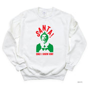 Santa! OMG! I Know Him! - BASIC Fleece Little Mama Shirt Shop LLC