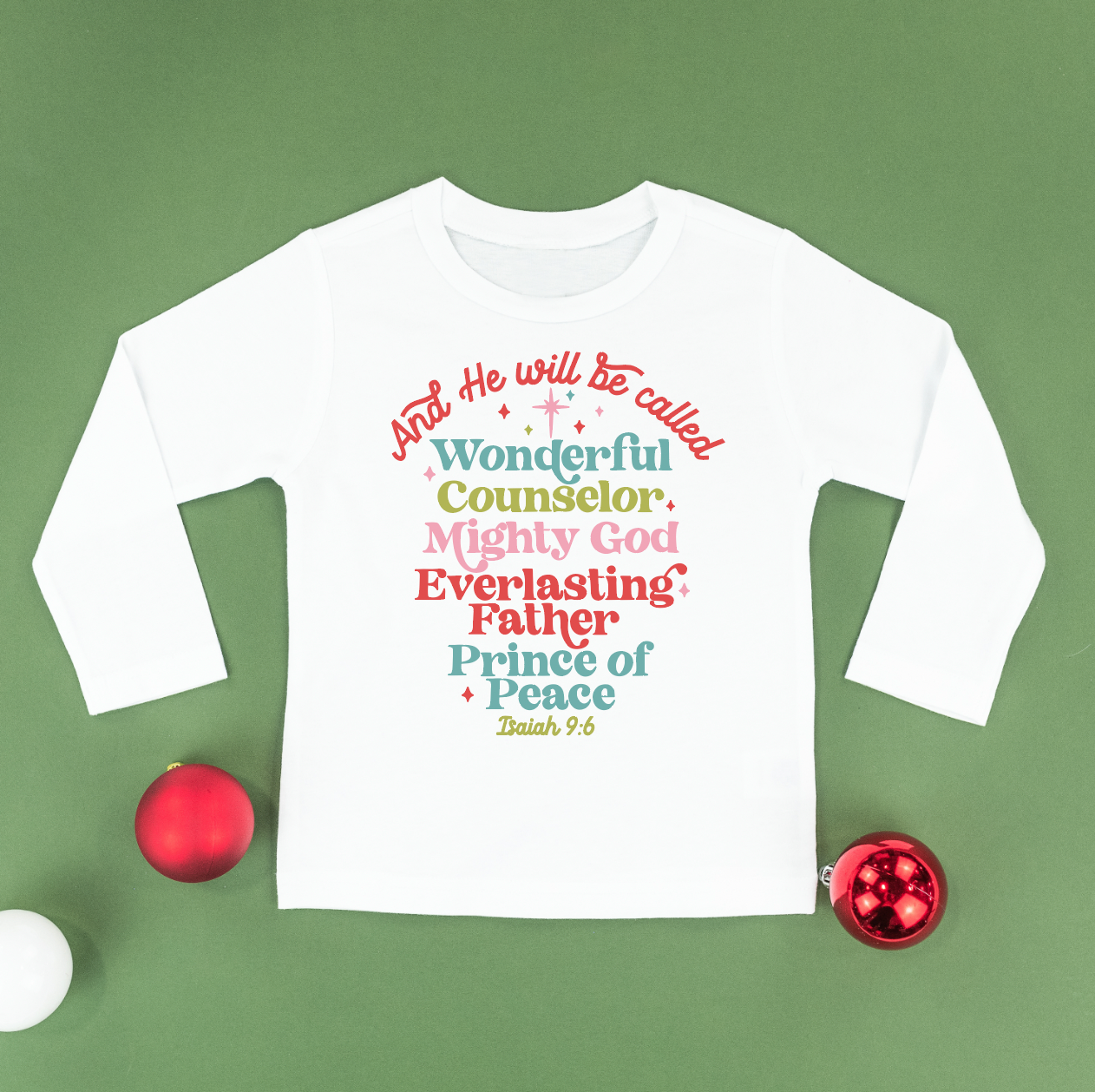 And He Will Be Called...Prince Of Peace - Child LONG SLEEVE Tee Little Mama Shirt Shop