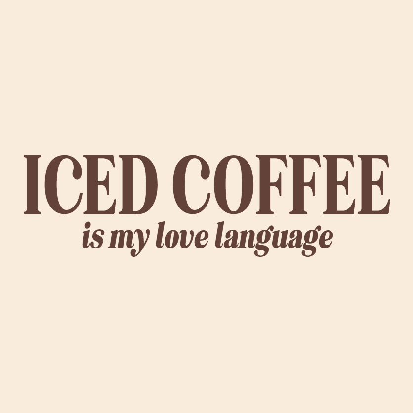 LMSS® VALENTINE STICKER - Iced Coffee Is My Love Language Little Mama Shirt Shop LLC