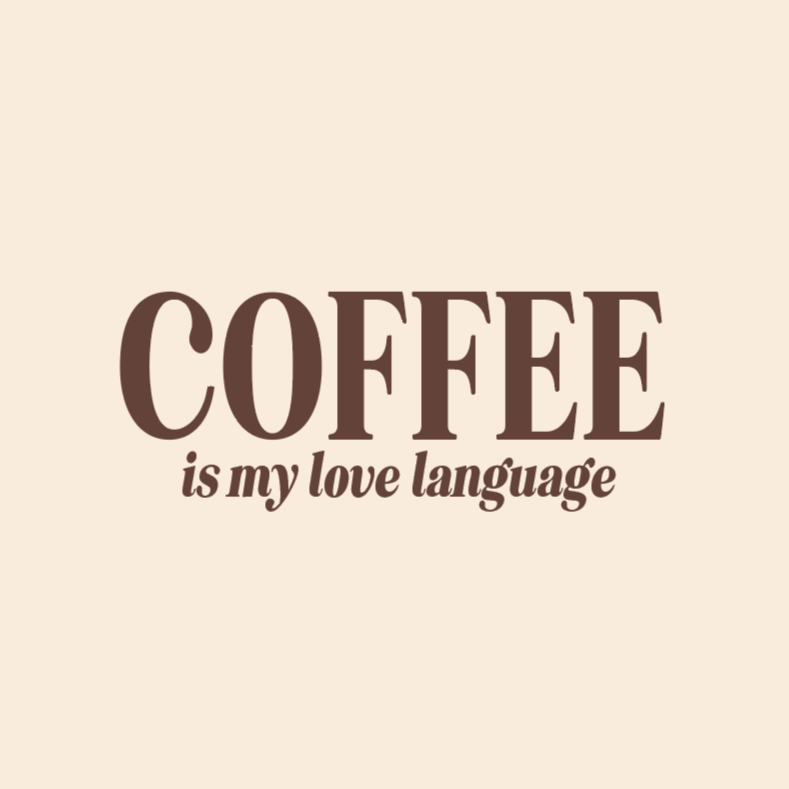 LMSS® VALENTINE STICKER - Coffee is My Love Language Little Mama Shirt Shop LLC