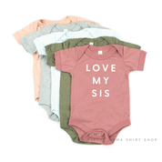 Love My Sis - Child Tee Little Mama Shirt Shop
