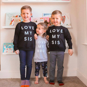 Love My Sis - Child Sweater Little Mama Shirt Shop