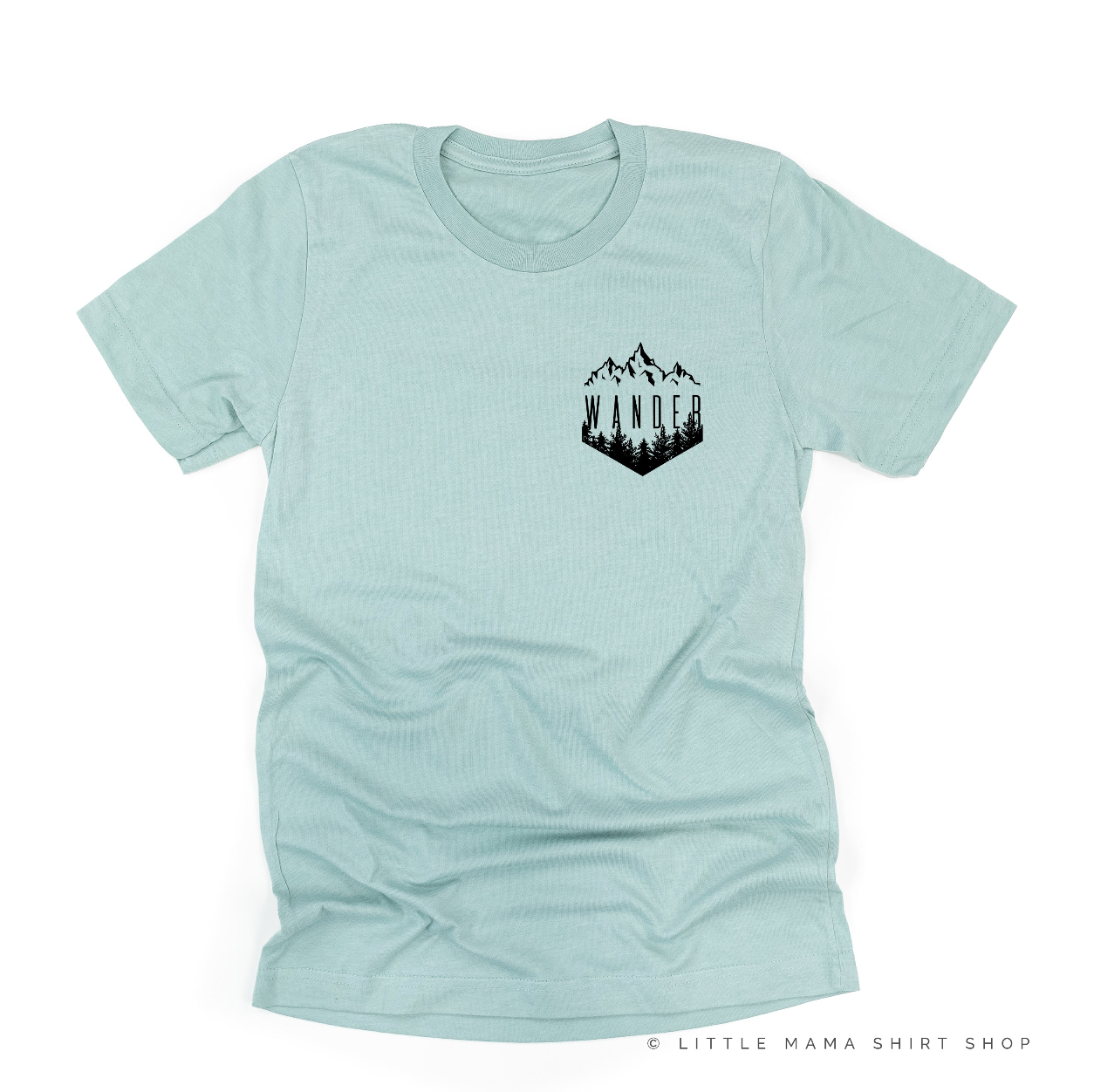 Wander - Unisex Tee Little Mama Shirt Shop