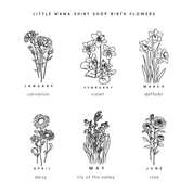 Birth Flowers (Choose Your Month/Flower) - Comfort Colors Tee Little Mama Shirt Shop