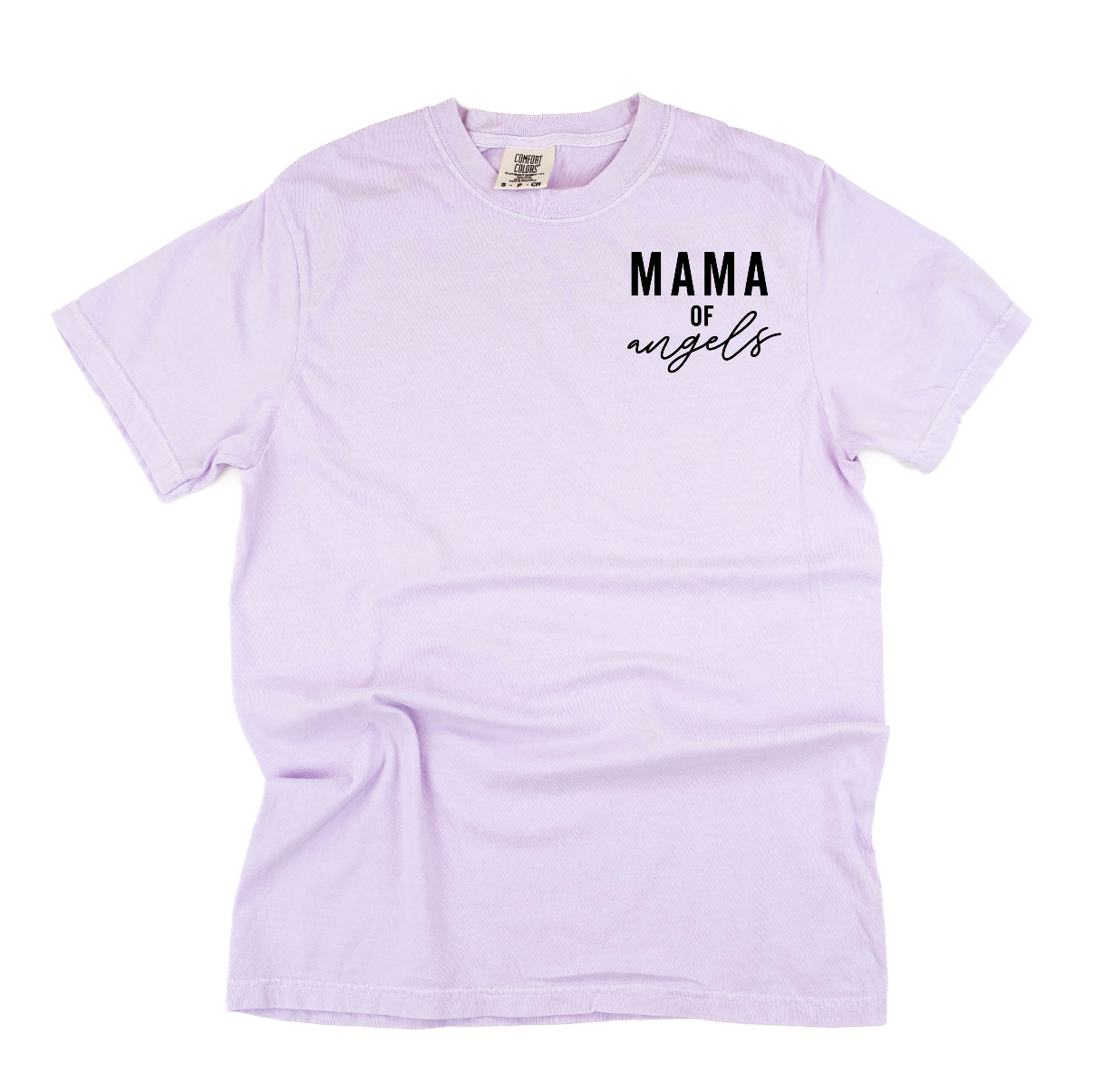 Mama/Mom of Angel(s) - Comfort Colors Tee Little Mama Shirt Shop