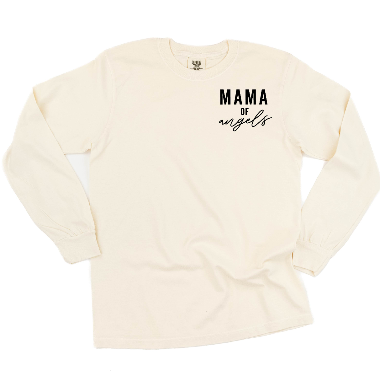 Mama/Mom of Angel(s) - Long Sleeve Comfort Colors Tee Little Mama Shirt Shop