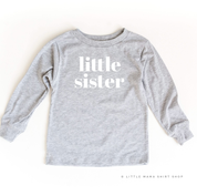 Little Sister - Original - Child Long Sleeve Tee Little Mama Shirt Shop